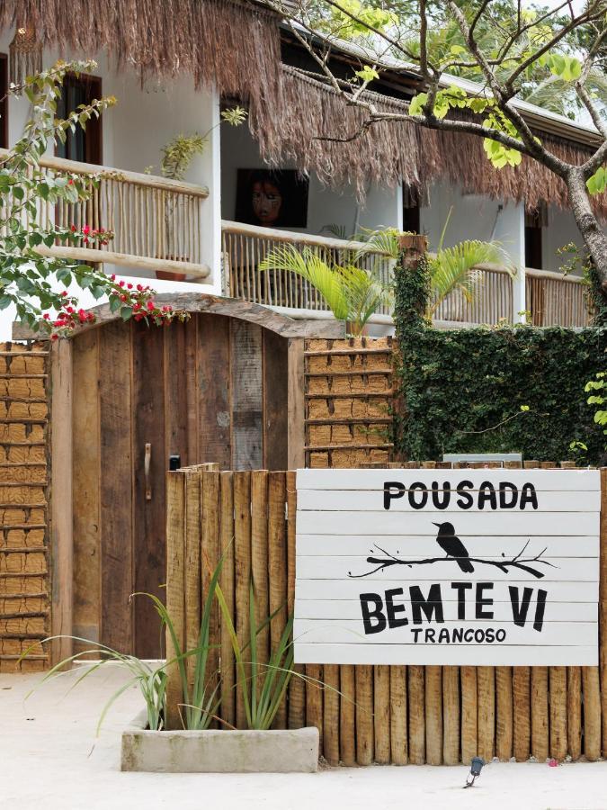 Hotel Pousada Bem Te VI Trancoso Exterior foto